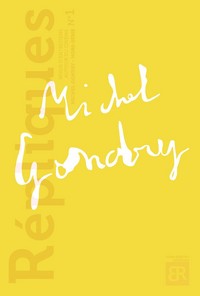 ENTRETIENS AVEC MICHEL GONDRY