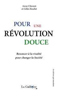 Pour une révolution douce