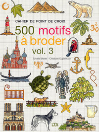 500 motifs à broder - Volume 3