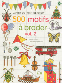 500 motifs à broder - Volume 2