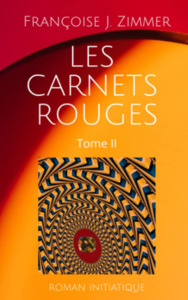 LES CARNETS ROUGES – Tome II