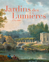 JARDINS DES LUMIERES (1750-1800) - ILLUSTRATIONS, COULEUR