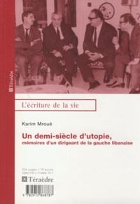 Un demi-siècle d'utopie
