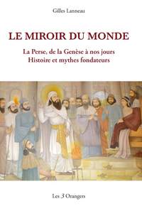 LE MIROIR DU MONDE