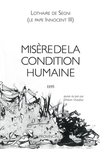 Misère de la condition humaine