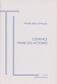 CLEMENCE MARIE-DES-VICTOIRES