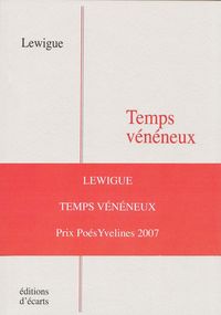 Temps vénéneux