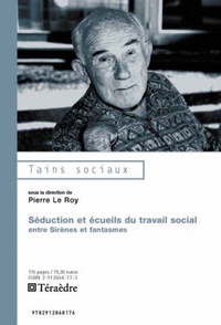 Séduction et écueils du travail social