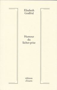 Humour du Lâcher-prise