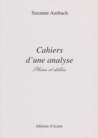 Cahiers d'une analyse - Pleins et déliés