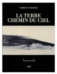 La terre chemin du ciel