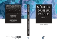 S'EDIFIER DANS SA PAROLE - VOLUME 2