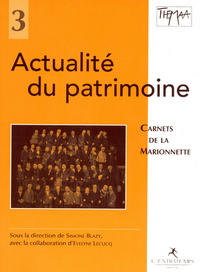 Actualité du patrimoine - 3 Carnets de la marionette