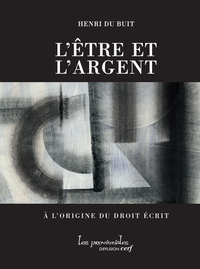 L’être et l’argent