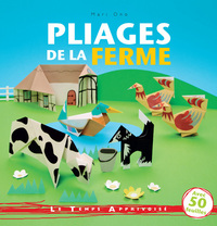 Pliages de la ferme