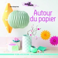 Autour du papier