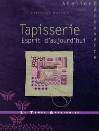 Tapisserie - Esprit d'aujourd'hui