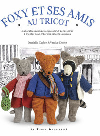 Foxy et ses amis au tricot