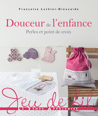 Douceur de l'enfance - Perles et Point de Croix