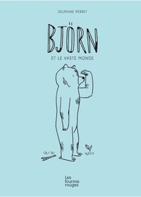 BJORN ET LE VASTE MONDE