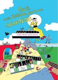 TOUTE UNE HISTOIRE POUR UN SOURIRE