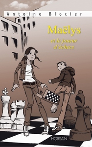 MAELYS ET LE JOUEUR D'ECHECS