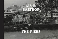 ALVIN BALTROP: THE PIERS /ANGLAIS