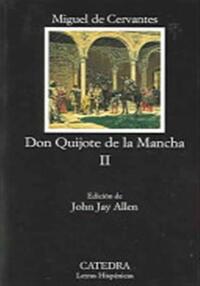 DON QUIJOTE DE LA MANCHA - II