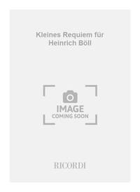 KLEINES REQUIEM FUR HEINRICH BOLL