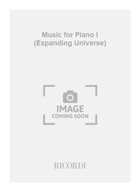 MUSIC FOR PIANO I (EXPANDING UNIVERSE) PIANO