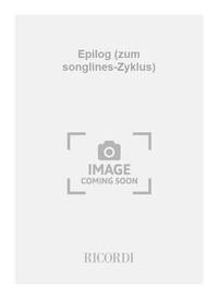 EPILOG (ZUM SONGLINES-ZYKLUS)