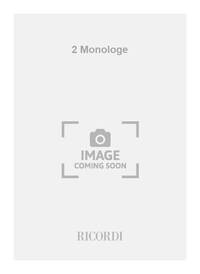 2 MONOLOGE