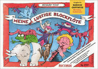 MEINE LUSTIGE BLOCKFLOTE BAND 1 & CD (BAROCKE G.) FLUTE A BEC +CD