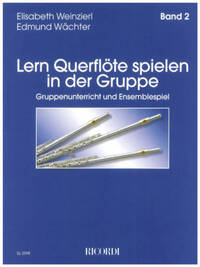 LERN QUERFLOTE SPIELEN IN DER GRUPPE BAND 2 FLUTE TRAVERSIERE
