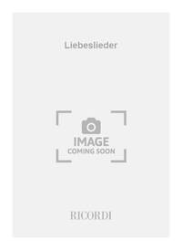 LIEBESLIEDER