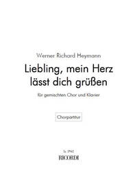 LIEBLING, MEIN HERZ LASST DICH GRU EN CHANT