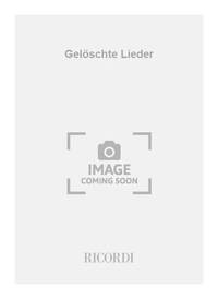 GELOSCHTE LIEDER