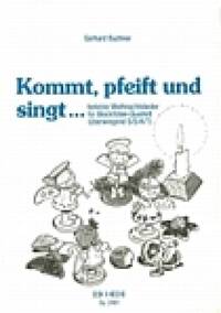 KOMMT, PFEIFT UND SINGT FLUTE A BEC