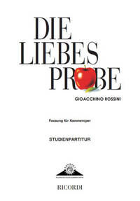DIE LIEBESPROBE ( LA PIETRA DEL PARAGONE)