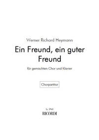 EIN FREUND, EIN GUTER FREUND CHANT