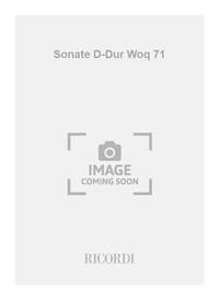 SONATE D-DUR WOQ 71