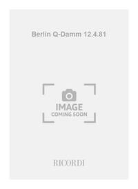 BERLIN Q-DAMM 12.4.81
