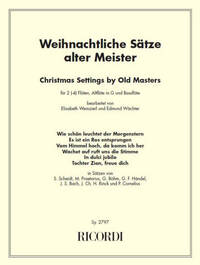 WEIHNACHTLICHE SATZE ALTER MEISTER MUSIQUE D'ENSEMBLE