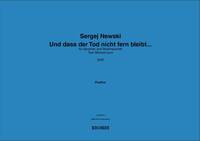 UND DASS DER TOD NICHT FERN BLEIBT