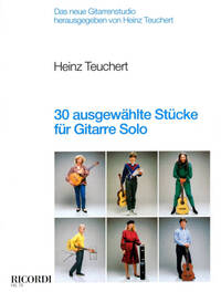 30 AUSGEWAHLTE STUCKE FUR GITARRE SOLO GUITARE