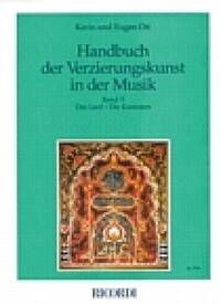 HANDBUCH DER VERZIERUNGSKUNST IN DER MUSIK LIVRE SUR LA MUSIQUE