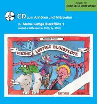 MEINE LUSTIGE BLOCKFLOTE BAND 1 - CD (DEUTSCHE G.) FLUTE A BEC (CD)