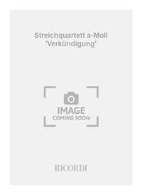 STREICHQUARTETT A-MOLL 'VERKUNDIGUNG' MUSIQUE D'ENSEMBLE-ENSEMBLE DE PARTITIONS