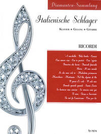 DIAMANTEN-SAMMLUNG - ITALIENISCHE SCHLAGER PIANO, VOIX, GUITARE