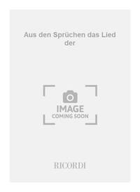 AUS DEN SPRUCHEN DAS LIED DER